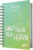 Singt froh dem Herrn - Spiralbindung